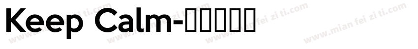 Keep Calm字体转换